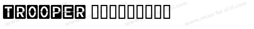 Trooper JNL字体转换